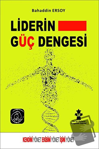 Liderin Güç Dengesi - Bahaddin Ersoy - Ekin Basım Yayın - Fiyatı - Yor