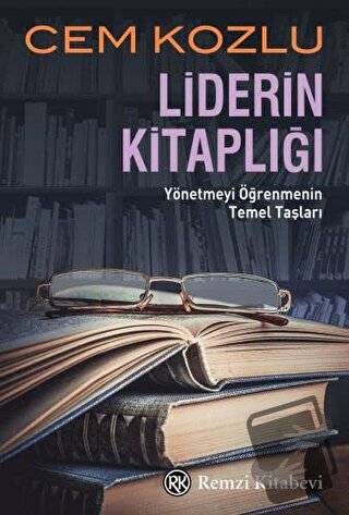 Liderin Kitaplığı - Cem Kozlu - Remzi Kitabevi - Fiyatı - Yorumları - 