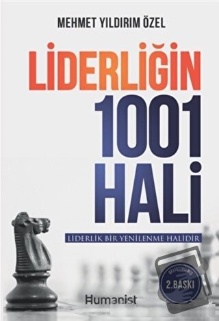 Liderliğin 1001 Hali - Mehmet Yıldırım Özel - Hümanist Kitap Yayıncılı