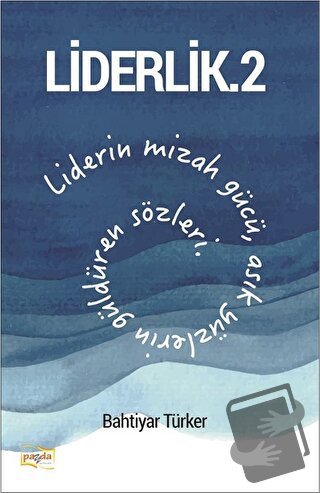 Liderlik - 2 - Bahtiyar Türker - Payda Yayıncılık - Fiyatı - Yorumları