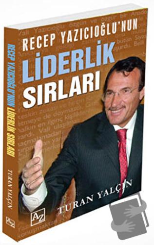 Liderlik Sırları - Turan Yalçın - Az Kitap - Fiyatı - Yorumları - Satı