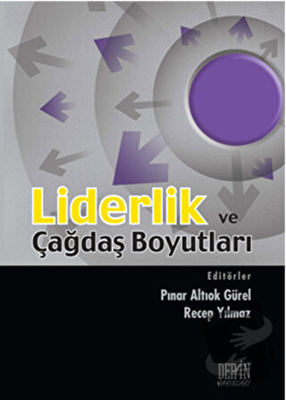 Liderlik ve Çağdaş Boyutları - Kolektif - Derin Yayınları - Fiyatı - Y