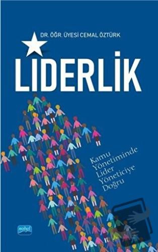 Liderlik - Cemal Öztürk - Nobel Akademik Yayıncılık - Fiyatı - Yorumla