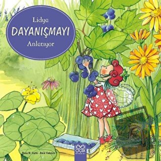 Lidya Dayanışmayı Anlatıyor - Aleix Cabrera - 1001 Çiçek Kitaplar - Fi