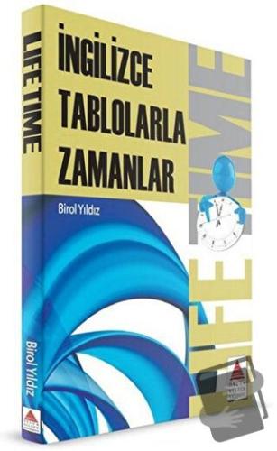 Life Time (İngilizce Tablolarla Zamanlar) - Birol Yıldız - Delta Kültü