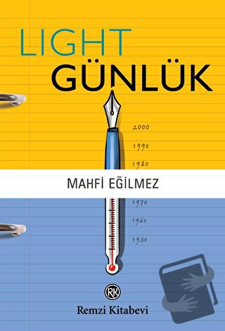 Light Günlük - Mahfi Eğilmez - Remzi Kitabevi - Fiyatı - Yorumları - S