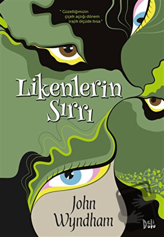 Likenlerin Sırrı - John Wyndham - Delidolu - Fiyatı - Yorumları - Satı