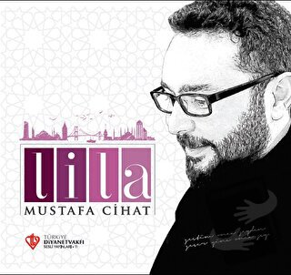 Lila Mustafa Cihat - Mustafa Cihat - Türkiye Diyanet Vakfı Yayınları -