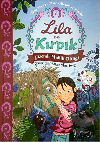 Lila ve Kırpık - Gina Mayer - Nito Kitap - Fiyatı - Yorumları - Satın 