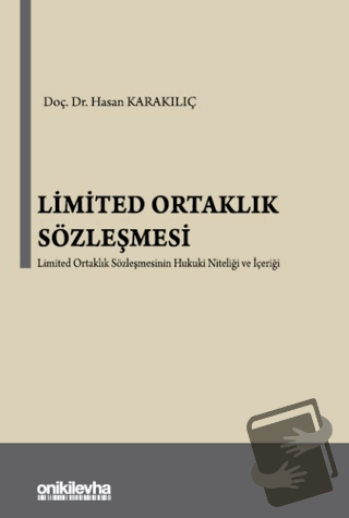 Limited Ortaklık Sözleşmesi (Ciltli) - Hasan Karakılıç - On İki Levha 