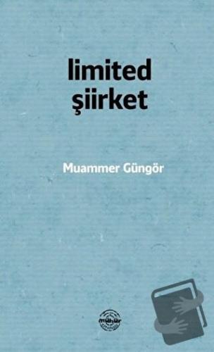 Limited Şiirket - Muammer Güngör - Mühür Kitaplığı - Fiyatı - Yorumlar