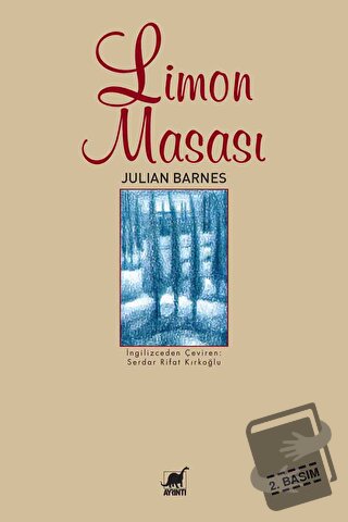 Limon Masası - Julian Barnes - Ayrıntı Yayınları - Fiyatı - Yorumları 