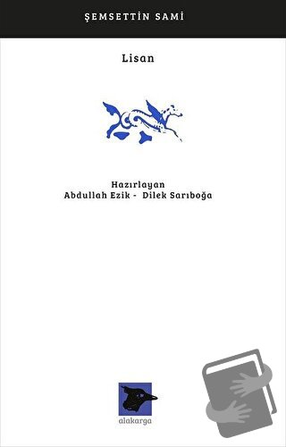 Lisan - Şemsettin Sami - Alakarga Sanat Yayınları - Fiyatı - Yorumları