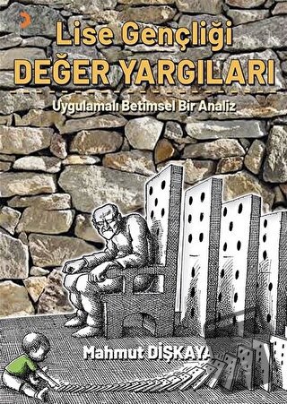 Lise Gençliği Değer Yargıları - Mahmut Dişkaya - Cinius Yayınları - Fi