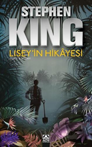 Lisey'in Hikayesi - Stephen King - Altın Kitaplar - Fiyatı - Yorumları