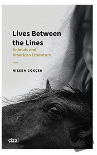 Lives Between the Lines - Nilsen Gökçen - Çizgi Kitabevi Yayınları - F