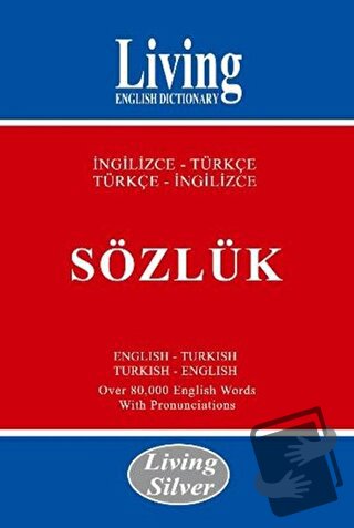 Living English Dictionary - Living Silver İngilizce - Türkçe / Türkçe 