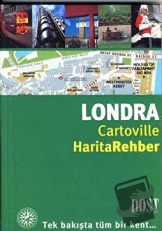 Londra Harita Rehber (Ciltli) - Anne Lucie Grange - Dost Kitabevi Yayı