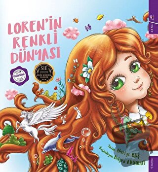 Loren'in Renkli Dünyası (Ciltli) - Huriye Baş - Sola Kidz - Fiyatı - Y