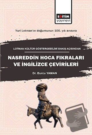 Lotman Kültür Göstergebilimi Bakış Açısından Nasreddin Hoca Fıkraları 