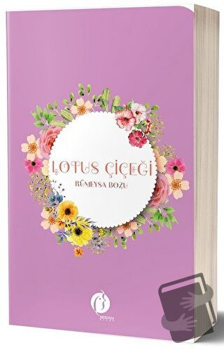 Lotus Çiçeği - Rümeysa Bozu - Herdem Kitap - Fiyatı - Yorumları - Satı