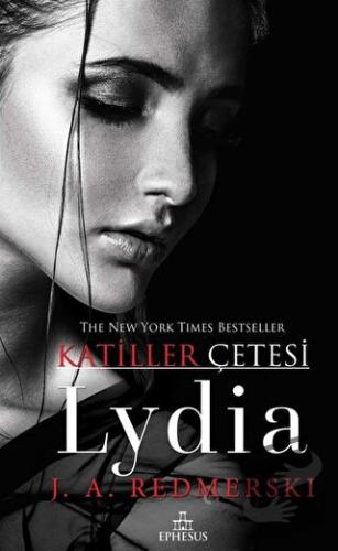 Lydia - Katiller Çetesi - J. A. Redmerski - Ephesus Yayınları - Fiyatı