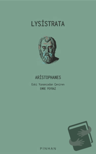 Lysistrata - Aristophanes - Pinhan Yayıncılık - Fiyatı - Yorumları - S