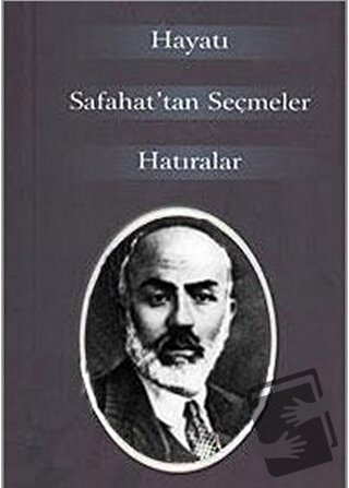 M. Akif Ersoy Hayatı Safahat’tan Seçmeler Hatıralar - Raşit Keskin - Ç