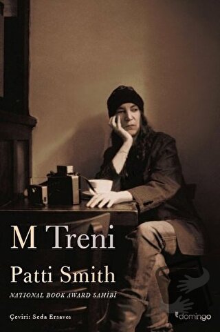 M Treni - Patti Smith - Domingo Yayınevi - Fiyatı - Yorumları - Satın 