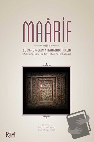 Maarif (Ciltli) - Elvir Musiç - Rumi Yayınları - Fiyatı - Yorumları - 