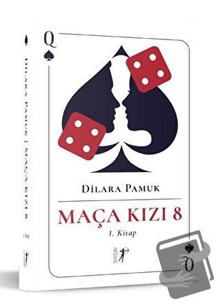 Maça Kızı 8 - 1. Kitap - Dilara Pamuk - Artemis Yayınları - Fiyatı - Y