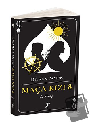 Maça Kızı 8 - 2. Kitap - Dilara Pamuk - Artemis Yayınları - Fiyatı - Y