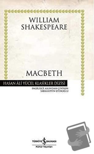 Macbeth (Ciltli) - William Shakespeare - İş Bankası Kültür Yayınları -