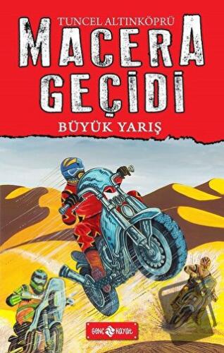 Macera Geçidi 13 - Büyük Yarış - Tuncel Altınköprü - Genç Hayat - Fiya