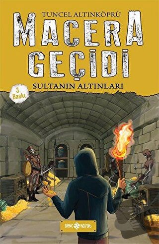 Macera Geçidi - Sultanın Altınları (Ciltli) - Tuncel Altınköprü - Genç