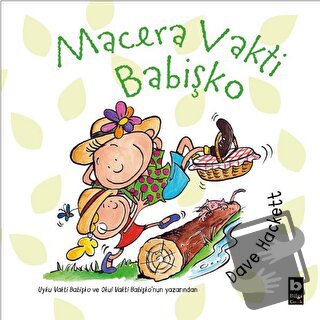 Macera Vakti Babişko - Dave Hackett - Bilgi Yayınevi - Fiyatı - Yoruml