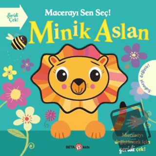 Macerayı Sen Seç! - Minik Aslan (Ciltli) - Holly Hall - Beta Kids - Fi