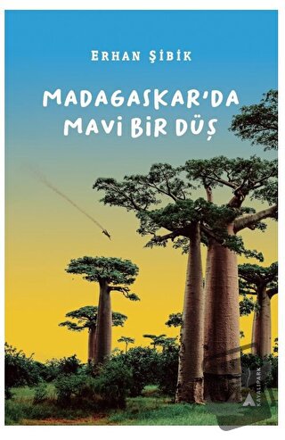 Madagaskar’da Mavi Bir Düş - Erhan Şibik - Kayalıpark Çocuk - Fiyatı -