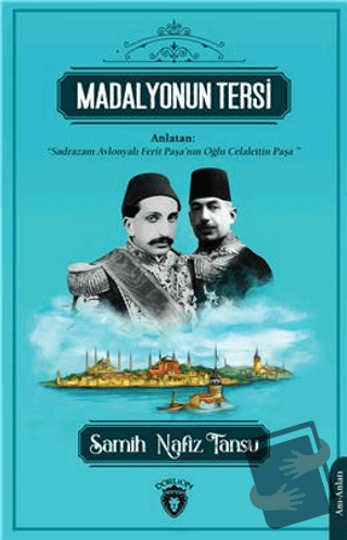 Madalyonun Tersi - Samih Nafiz Tansu - Dorlion Yayınları - Fiyatı - Yo