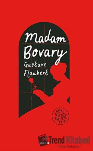 Madam Bovary (Ciltli) - Gustave Flaubert - Alfa Yayınları - Fiyatı - Y