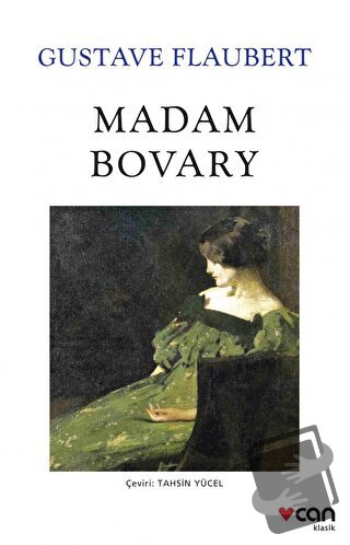 Madam Bovary - Gustave Flaubert - Can Yayınları - Fiyatı - Yorumları -