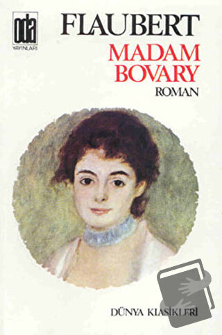 Madam Bovary - Gustave Flaubert - Oda Yayınları - Fiyatı - Yorumları -