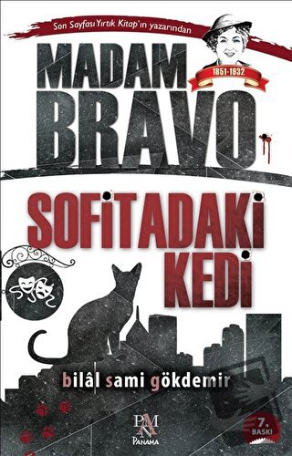 Madam Bravo - Sofitadaki Kedi - Bilal Sami Gökdemir - Panama Yayıncılı