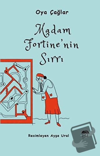 Madam Fortine’nin Sırrı - Oya Çağlar - Şule Yayınları - Fiyatı - Yorum