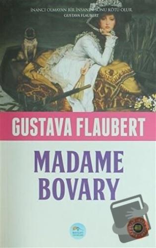 Madame Bovary (Özet Kitap) - Gustave Flaubert - Maviçatı Yayınları - F