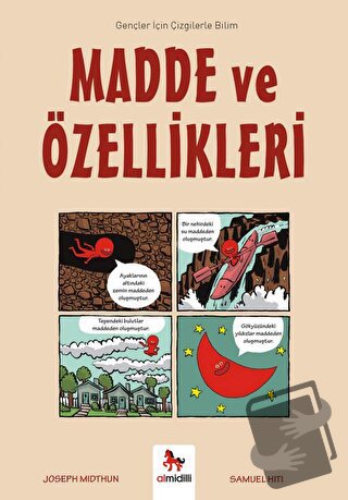 Madde ve Özellikleri - Gençler İçin Çizgilerle Bilim - Joseph Midthun 