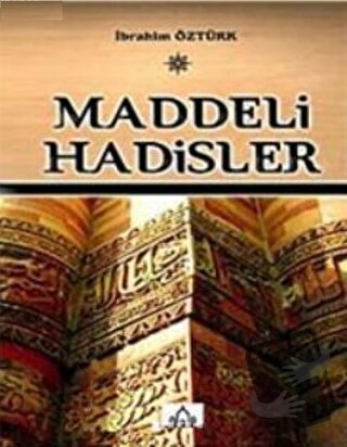 Maddeli Hadisler - İbrahim Öztürk - Konevi Yayınları - Fiyatı - Yoruml