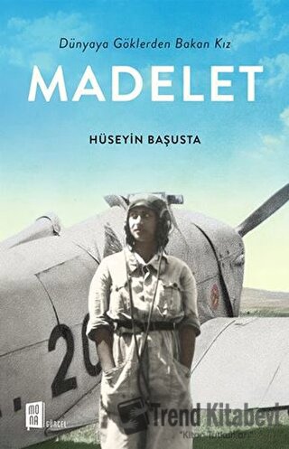 Madelet - Hüseyin Başusta - Mona Kitap - Fiyatı - Yorumları - Satın Al