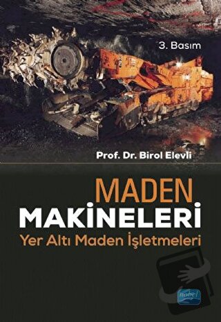 Maden Makineleri - Birol Elevli - Nobel Akademik Yayıncılık - Fiyatı -