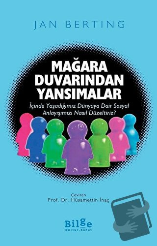 Mağara Duvarından Yansımalar - Jan Berting - Bilge Kültür Sanat - Fiya